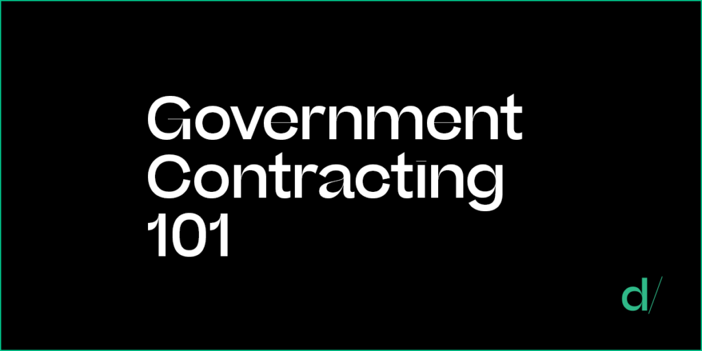 Government Contracting 101